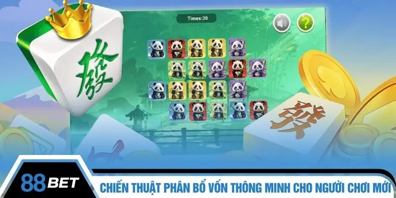 Chiến thuật phân bổ vốn thông minh cho người chơi mới