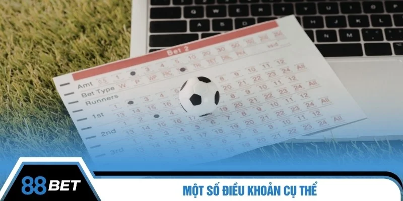 Một số điều khoản cụ thể